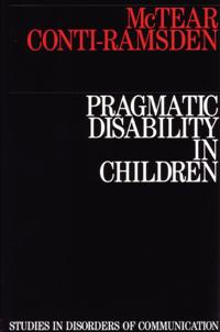 Pragmatic Disability in Children: Assessment and Intervention