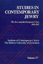 Studies in Contemporary Jewry: IV: The Jews and the European Crisis, 1914-1921
