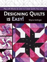 Designing Quilts is Easy!