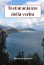 Testimonianze Della Verita'