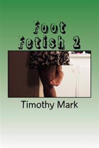 Foot Fetish 2