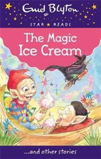 The Magic Ice Cream