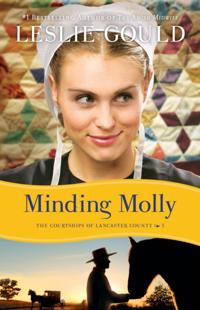 Minding Molly (The Courtships of Lancaster County Book #3)