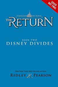 Kingdom Keepers: The Return Book Two Disney Divides