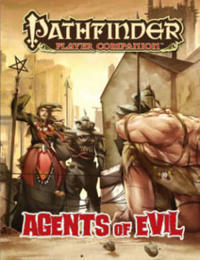 Pathfinder Player Companion: Agents of Evil