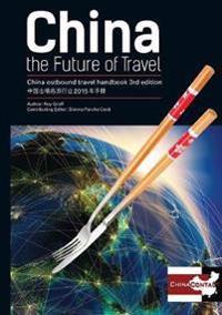 China, the Future of Travel