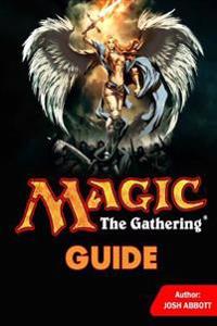 Magic the Gathering Guide