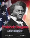 Frederick Douglass: Civil Rights Leader