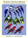 The Birds of Northern Melanesia