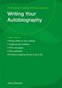 Guide To Writing Your Autobiography