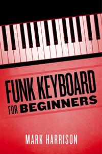 Funk Keyboard for Beginners
