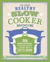 Great Healthy Slow Cooker Book