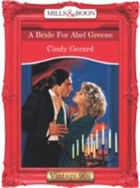 Bride For Abel Greene