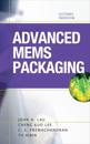 Advanced MEMS Packaging