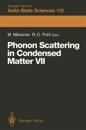 Phonon Scattering in Condensed Matter VII