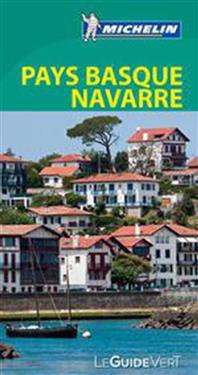 Michelin Le Guide Vert Pays Basque, Navarre
