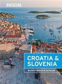 Moon Handbook Croatia & Slovenia