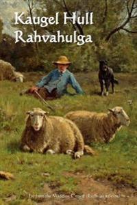 Kaugel Hull Rahvahulga: Far from the Madding Crowd (Estonian Edition)