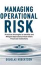 Managing Operational Risk