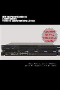 IBM Datapower Handbook Volume I: Datapower Intro & Setup: Second Edition