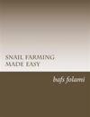 snail farming made easy