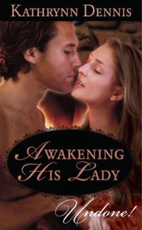 Awakening His Lady (Mills & Boon Modern)