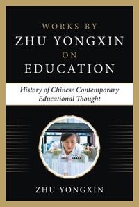 The History of Chinese Contemporary Educational Thought