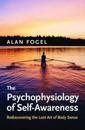The Psychophysiology of Self-Awareness