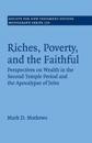 Riches, Poverty, and the Faithful