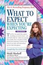 What to Expect When You're Expecting: (Updated in 2024)