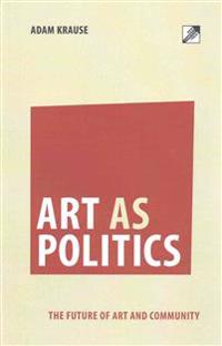 Art As Politics