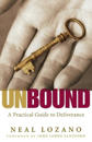 Unbound – A Practical Guide to Deliverance
