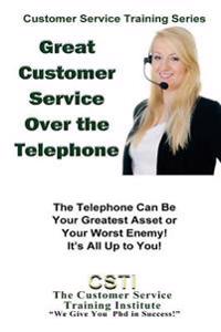 Great Customer Service Over the Telephone