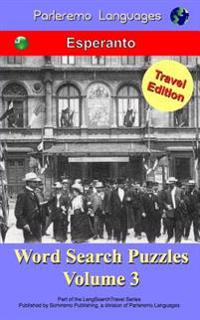 Parleremo Languages Word Search Puzzles Travel Edition Esperanto - Volume 3