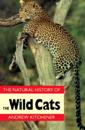 The Natural History of the Wild Cats