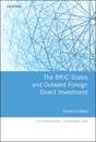 The BRIC States and Outward Foreign Direct Investment