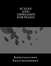 Scales and Arpeggios for Piano