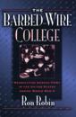 Barbed-Wire College