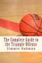 The Complete Guide to the Triangle Offense