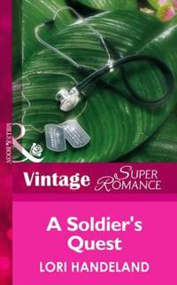 Soldier's Quest (Mills & Boon Vintage Superromance) (The Luchetti Brothers, Book 4)