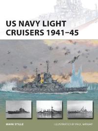 US Navy Light Cruisers 1941?45