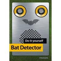 Franzis Make Your Own Bat Detector KitManual