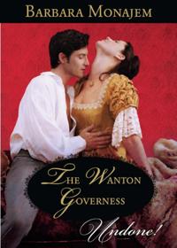 Wanton Governess (Mills & Boon Historical Undone)