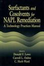 Surfactants and Cosolvents for NAPL Remediation A Technology Practices Manual