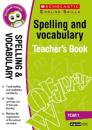 Spelling and Vocabulary Teacher's Book (Year 1)