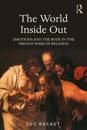 The World Inside Out