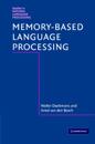 Memory-based Language Processing