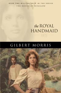 Royal Handmaid (House of Winslow Book #32)