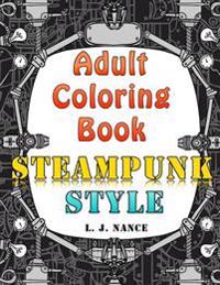 Adult Coloring Book - Steampunk Style