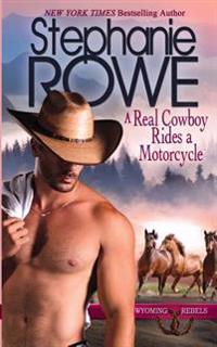 A Real Cowboy Rides a Motorcycle